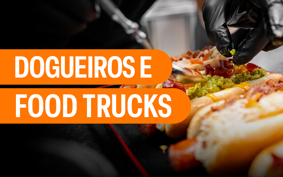 Dogueiros e Food Trucks